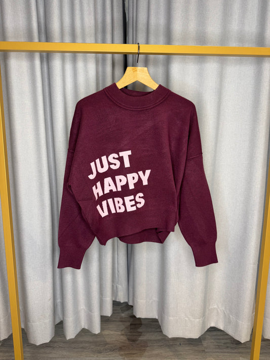 The Shirt Project Just Happy Vibes Pullover
